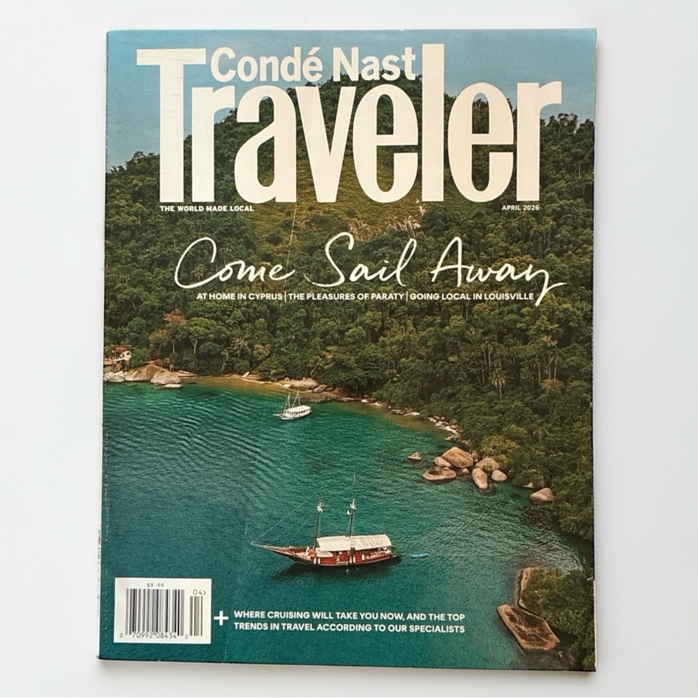 Conde Nast Traveler Magazine April 2026 Come Sail Away Cyprus Paraty Louisville